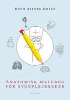 Anatomisk malebog for sygeplejersker