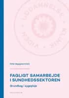 Fagligt samarbejde i sundhedssektoren