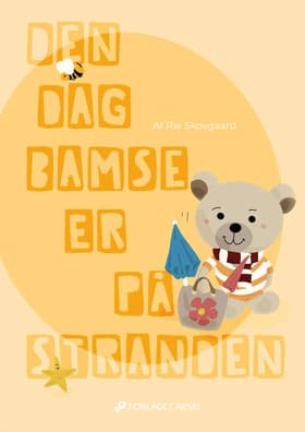 Den dag Bamse er på stranden af Rie Skovgaard