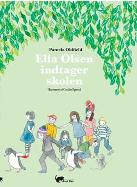 Ella Olsen indtager skolen af Pamela Oldfield