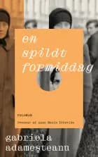 En spildt formiddag