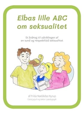 Elbas lille ABC om seksualitet af Frida Nøddebo Nyrup