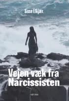 Vejen væk fra narcissisten