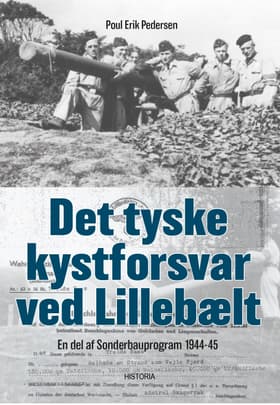 Det tyske kystforsvar ved Lillebælt af Poul Erik Pedersen