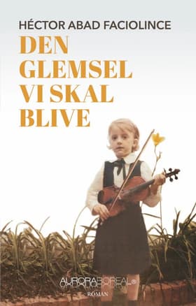 Den glemsel vi skal blive af Thora Vinther