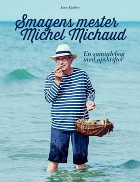 Smagens mester - Michel Michaud af Jane Kjølbye