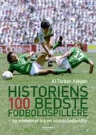 Historiens 100 bedste fodboldspillere