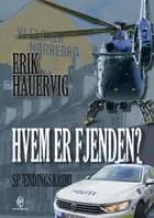 Hvem er fjenden?
