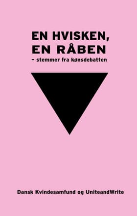 En hvisken, en råben - stemmer fra kønsdebatten af La Fronte Piatta
