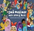 Små Muslimer - med Ayah og Bilal