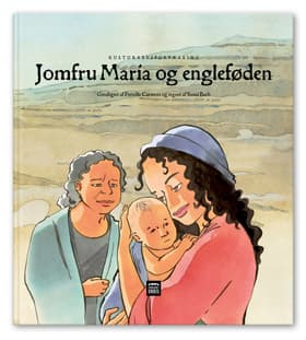 Jomfru Maria og engleføden af Sussi Bech