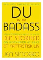 DU er en BADASS
