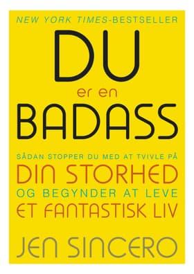 DU er en BADASS af Jen Sincero