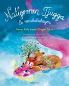 Natbjørnen Tjugga & venskabskagen