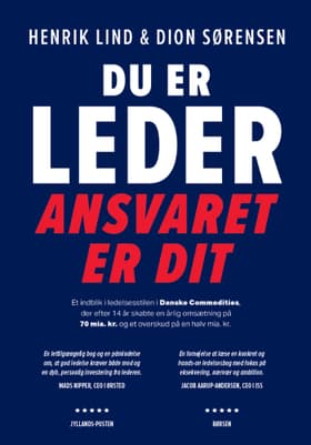 Du er leder – ansvaret er dit af Dion Sørensen
