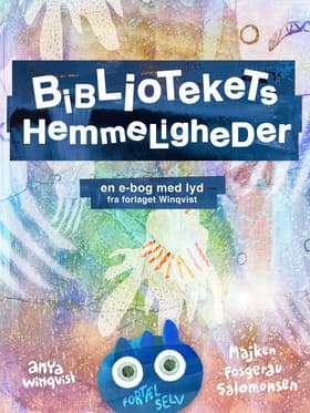 Bibliotekets hemmeligheder af Anya Winqvist