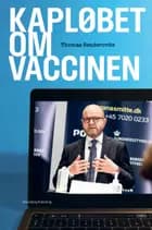 Kapløbet om vaccinen