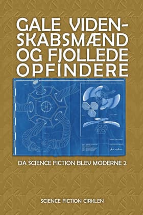 Gale videnskabsmænd og fjollede opfindere af Jules Verne