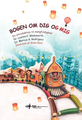 Bogen om dig og mig af Lauren Wadsworth
