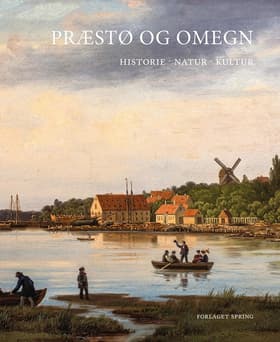 Præstø og omegn af Helge Rørtoft-Madsen (red.)