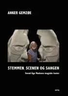 Stemmen, scenen og sangen