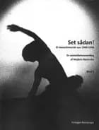 Set sådan! Et dansehistorisk vue: 1990-1994