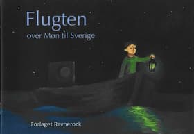 Flugten over Møn til Sverige af Celina Pomykala