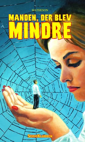Manden, der blev mindre af Richard Matheson