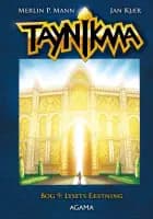 Taynikma 9: Lysets Fæstning