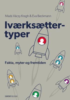 Iværksættertyper af Mads Váczy Kragh