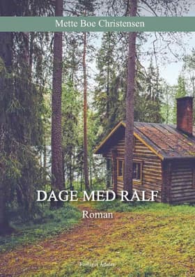 DAGE MED RALF af Mette Boe Christensen