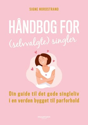 Håndbog for (selvvalgte) singler af Signe Nordstrand