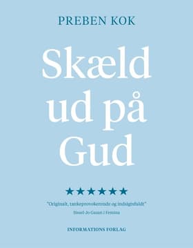 Skæld ud på Gud af Preben Kok