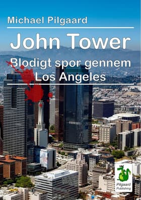 Blodigt spor gennem Los Angeles af Michael Pilgaard