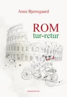 Rom: Tur - retur