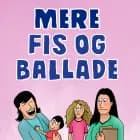 Mere fis og ballade