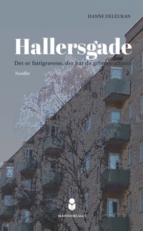 Hallersgade af Hanne Deleuran