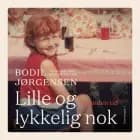 Lille og lykkelig nok