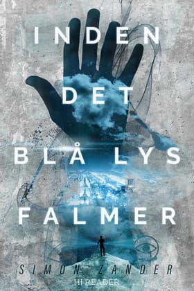 Inden det blå lys falmer af Simon Zander
