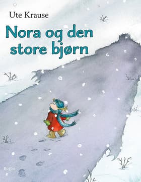 Nora og den store bjørn af Ute Krause