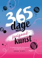 365 dage med feelgood-kunst