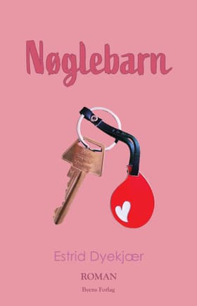 Nøglebarn af Estrid Dyekjær