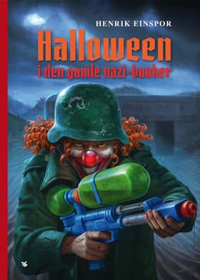 Halloween i den gamle nazi-bunker af Henrik Einspor