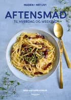 Aftensmad til hverdag og weekend