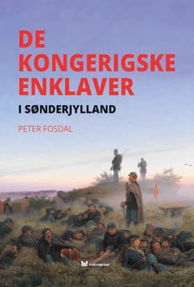 De kongerigske enklaver af Peter Fosdal
