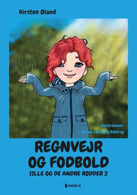 Regnvejr og fodbold af Karina Laurberg Bidstrup