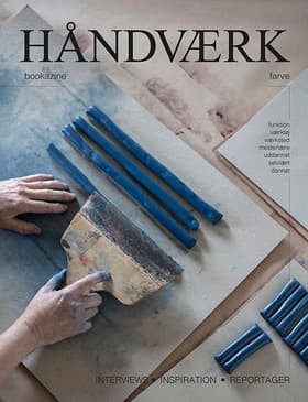 HÅNDVÆRK bookazine -farve (dansk udgave) af Rigetta Klint