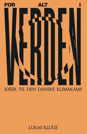 For alt i verden af Lukas Kluge