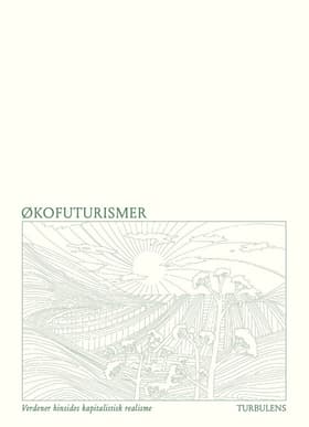 Økofuturismer af Turbulens