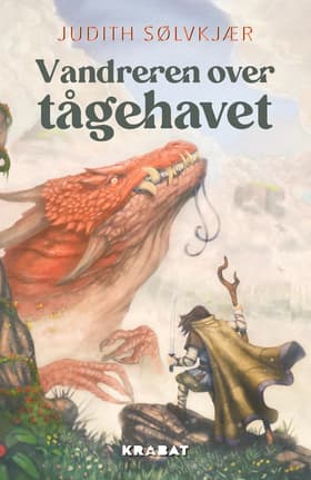 Vandreren over tågehavet af Judith Sølvkjær